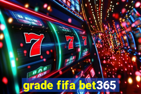 grade fifa bet365